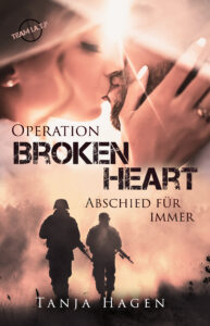 Operation Broken Heart - Abschied für immer